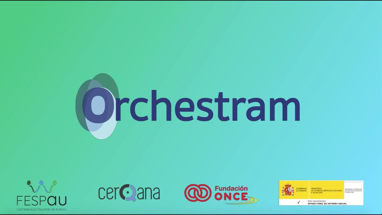 Comienza la segunda prueba piloto de Orchestram, la app de la Federación Española de Autismo FESPAU.