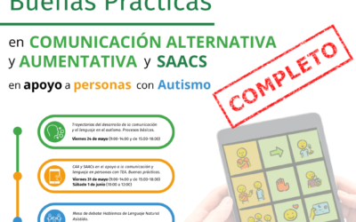 “Buenas prácticas en Comunicación Alternativa y Aumentativa y SAACS en apoyo a personas con autismo” completa.
